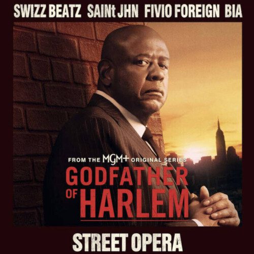 GOH-Street-Opera-500x500 SAINt JHN, FIVIO FOREIGN, & BIA JOIN FORCES ON NEW GODFATHER OF HARLEM SINGLE “STREET OPERA”  
