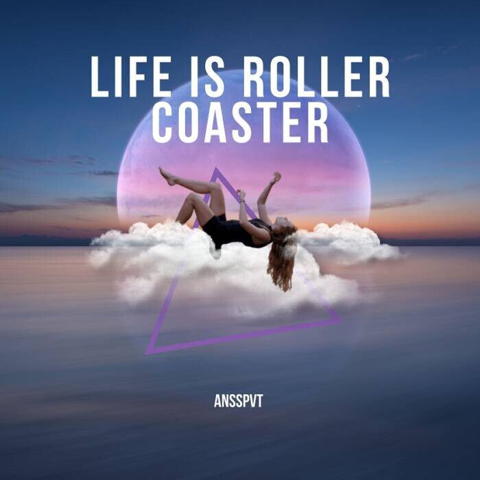 Life-is-roller-coaster Introducing Ansspvt: The Rising Music Star with a Unique Style and Sound  