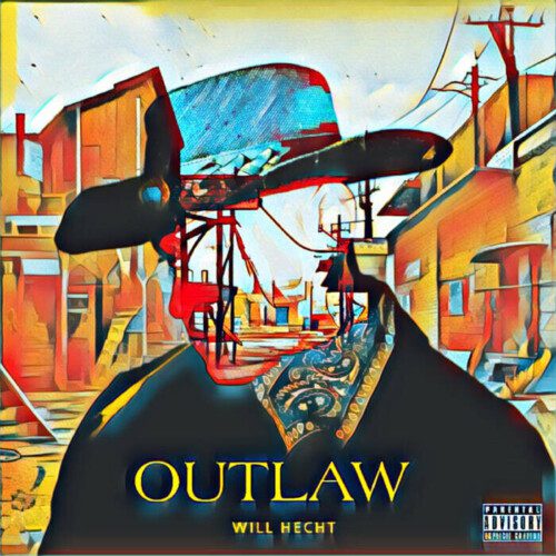 OUTLAW-SMALLER-500x500 Rising rap star Will Hecht drops new hip hop record “Outlaw”, premiering on Power Book II: Ghost on Sunday night, May 7th, 2023.  