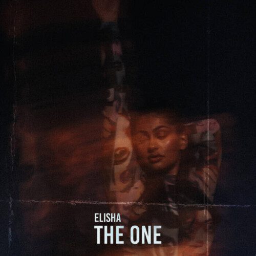 elisha-the-one-artwork-500x500 Rising Star Elisha Releases Captivating Single 